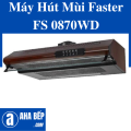 MÁY HÚT MÙI FS 0870WD - Hàng Chính Hãng (Hotline: 0899.167.587). 