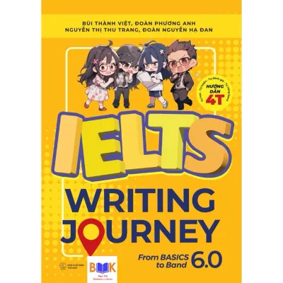 Sách - IELTS WRITING JOURNEY FROM BASICS TO BAND 6.0