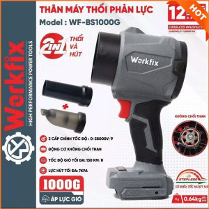 Máy Thổi Phản LựcPin WORKFIX WF-PL1000G Lực Thổi Lớn 1000g 3 Tốc Độ - 2 Chức Năng Vừa Hút Vừa Thổi