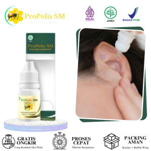 Obat Tetes Telinga Gatal Berair Congek Bernanah Bau Busuk Infeksi Telinga Dengan ProPolis SM Original BPOM