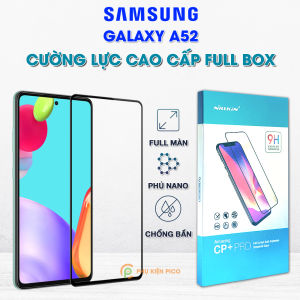 Kính cường lực Samsung A52 full màn hình viền siêu mỏng chính hãng Nillkin Amazing CP+ Pro - Dán màn hình Samsung Galaxy A52