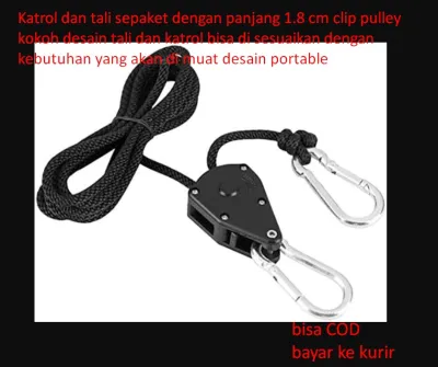 Katrol dan tali sepaket dengan panjang 1.8 cm clip pulley kokoh desain tali dan katrol bisa di sesuaikan dengan kebutuhan yang akan di muat desain portable