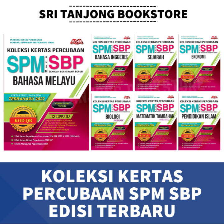 [ST] MAHIR Buku Latihan 2023 : Koleksi Kertas Percubaan SBP Format SPM ...