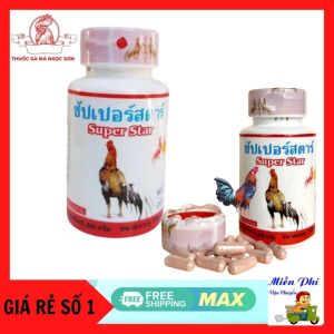 SUPER STAR 100 viên nuôi gà đá tăng boCOMBO 2 LỌ. bồi bổ gân gối Super Star nhập khẩu Thái Lan chính hãng + thuốc gà thuốc gà đá thuốc cho gà đá thuốc tăng bo gà đá