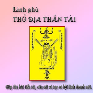 Linh Phù Thổ Địa Chiêu Tài Hút Khách - Giúp Bổ Trợ Vượng Khí Buôn May Bán Đắt