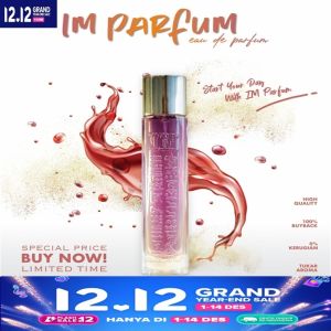 IM PARFUME ORIGINAL 35 ML BISA REQUEST AROMA DAN COD