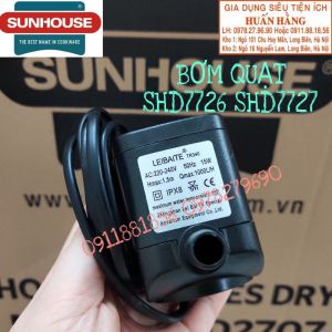 (LINH KIỆN CHÍNH HÃNG) BƠM QUẠT ĐIỀU HOÀ SUNHOUSE SHD7726 SHD7727