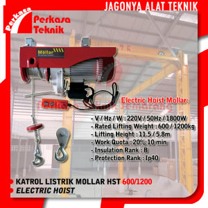 Electric Hoist MOLLAR HST600/1200 Katrol Listrik 1200Kg Elektrik