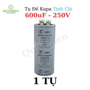 Tụ Khởi Động Cho Động Cơ Motor Điện Đề Pa Động Cơ Công Suất 600uF (600MFD) 250v - LinhKien HD