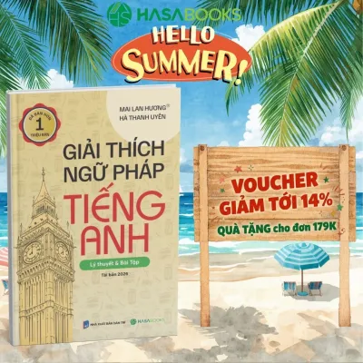 Sách - Giải Thích Ngữ Pháp Tiếng Anh - Mai Lan Hương