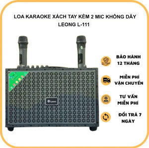 [ MIỄN SHIP ] Loa Karaoke Xách Tay Mini Leong L-111 Tặng Kèm 2 Mic Không Dây Chỉnh Được Bass Treble Cho Mic Công Suất Lớn Âm Thanh To Rõ Phù Hợp Cho Gia Đình - Loa Kéo Karaoke Giá Rẻ Kết Nối Bluetooth Không Dây Bảo Hành 12 Tháng