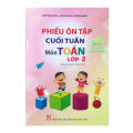 Sách - Phiếu ôn tập cuối tuần môn Toán Lớp 2 - Chân Trời Sáng Tạo - GDMN. 