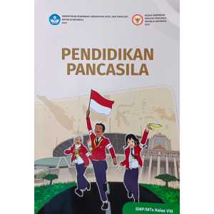 Ori Buku Pendidikan Pancasila Kelas 8 SMP Kurikulum Merdeka Original Kemendikbud pkn kelas 8