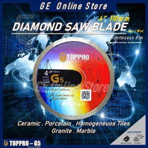 TOPPRO 4/110mm - G5 Diamond Saw Blade - Wet & Dry