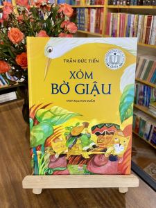 Sách - Xóm bờ giậu - Trần Đức Tiến - Truyện đồng thoại - NXB Kim Đồng