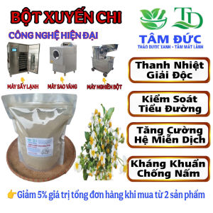 100g bột cây xuyến chi nguyên chất - tăng cường hệ miễn dịch
