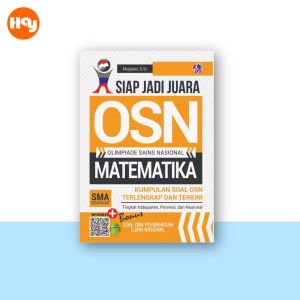 Buku OSN SMA Olimpiade Sains Nasional Matematika Fisika Kimia Biologi Ekonomi Geografi Astronomi Akuntansi Komputer dan Kebumian - Pustaka Baru Press