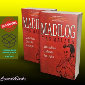 Buku Madilog Tan Malaka : Materialisme Dialektika dan Logika
