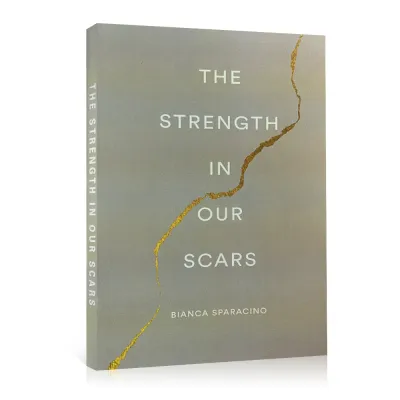 1/2 Books A Gentle Reminder / The Strength In Our Scars By Bianca Sparacino Poetry English Reading Book Self Help Gifts Paperback Spoke of Life Love Redemption