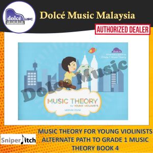 Sniper Pitch - Music Theory For Young Violinists Alternate Path To Grade 1 Music Theory - Book 4