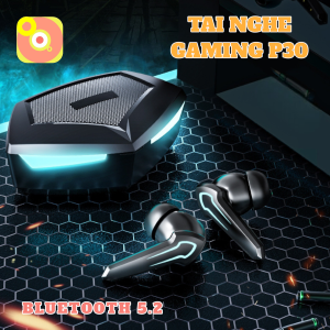 Tai Nghe Chơi Game P30 Không Dây - Bluetooth 5.2 Độ Trễ Cực Thấp Âm Thanh Micro HD Đèn LED Hiển Thị Âm Thanh Hay
