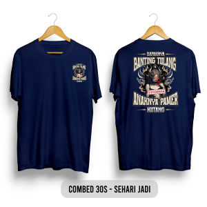 Kaos Bapaknya Banting Tulang Anaknya Pamer Kutang Combed 30s Bayar Ditempat