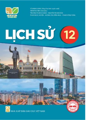 Sách giáo khoa Lịch Sử 12- Kết Nối Tri Thức Với Cuộc Sống (Kèm nilon bọc sách nhãn tên)