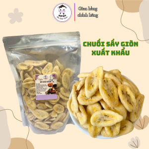 1Kg Chuối Sấy Giòn Hàng Xuất Khẩu | Bò Đội Nón Shop