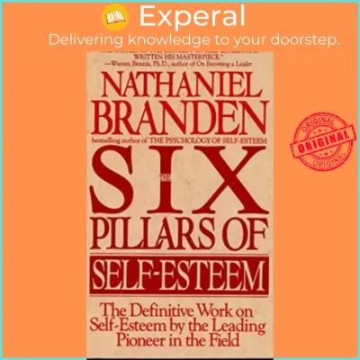 Six Pillars Of Self-Esteem by Nathaniel Branden (US edition paperback)