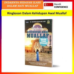 (SG SELLER) Ringkasan Dalam Kehidupan Awal Muallaf Oleh Dr Mohd Nidzam Abd Kadir