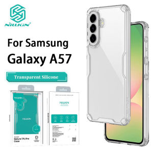 Nillkin For Samsung Galaxy A57 Case Nature TPU Pro Transparent Soft Silicon Cover Clear Case