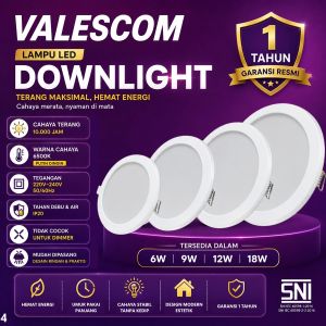 Lampu Downlight LED VALESCOM Bulat 6Watt 9Watt 12Watt 18Watt