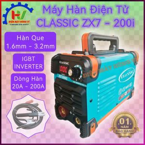 Máy Hàn Điện Tử CLASSIC (ZX7 - 200i). Công suất 200A | Dùng Que Từ 1.6 - 3.2mm | Bảo hành 1 năm