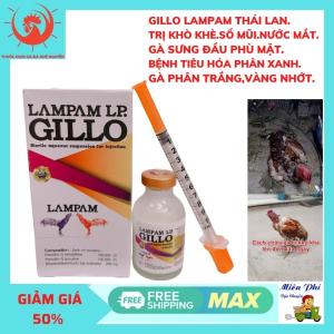 Gillo Thái Lan (Lampam) Chai 20ml - Tr.ị Khò Khè Sổ Mũi Phân Xanh Phân Trắng Cho Gà Đá.TẶNG kim tiêm.