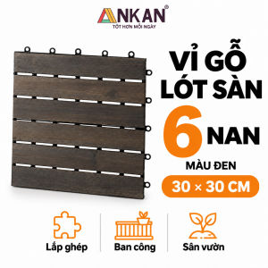 Vỉ Gỗ Lót Sàn Ban Công Màu Đen 6 Nan Ván Lót Sàn Gỗ Tự Nhiên Dùng Để Lót Sân Vườn Siêu Bền Chịu Nước Tốt Chống Trơn Trượt