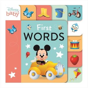 Disney Baby First Words Board Book For Toddlers To Learn Simple Words With Tabs