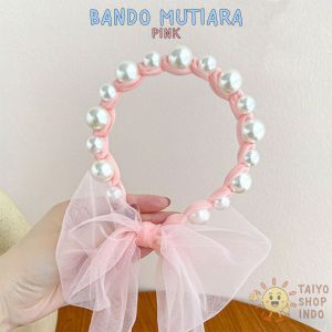 TAIYO Bando Mutiara Pita Anak Perempuan Bandana Tali Panjang Bisa Kepang Fashion Korea