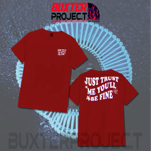 KAOS JUST TRUST ME YOULL BE FINE - KAOS FASHION TERBARU - KAOS FASHION KEREN - PRIA DAN WANITA - KAOS DISTRO - KAOS MUSIK - VIRAL
