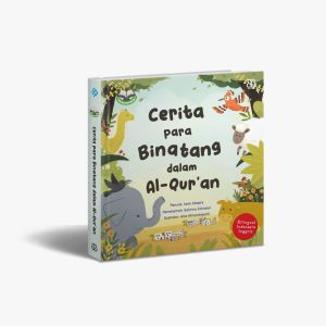 Seri Aku Cinta Islam: Cerita para Binatang dalam Al-Qur’an - Boardbook Bilingual