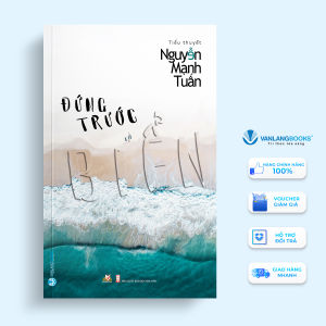 Sách - Đứng Trước Biển-Vanlangbooks