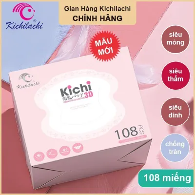 Lót thấm sữa KICHI LA CHI bịch 108/118 miếng loại 3D