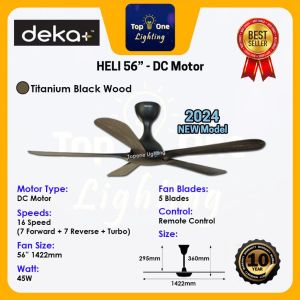 🔥NEW 2024🔥 DEKA+ HELI 56" DC Motor Ceiling Fan / Designer Fan / Kipas Angin / Kipas Siling / 家用风扇 / Wood  + Turbo Fan