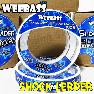 สายช็อคลีดเดอร์ สายหน้า Weebass สายเอ็นหน้า วีแบส WEEBASS SHOCK LEADER SUPER SOFT 100% ยาว 50 เมตร