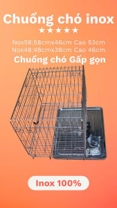 Hanpet - Chuồng chó Inox tặng kèm mâm hứng phân Bảo hành 12 tháng lồng chó inox gấp gọn