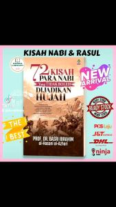 Buku Cerita 72 Kisah Para Nabi Yang Tidak Boleh Dijadikan Hujah - Karya Prof.dr.basri Ibrahim