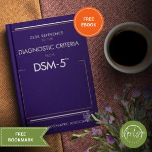 Desk Reference to the Diagnostic Criteria From DSM-5 (paperback) w/ Free Ebook and Bookmark