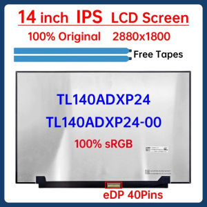 14 Inch Laptop LCD Screen TL140ADXP24 TL140ADXP24-00 Display Matrix Panel Replacement 2800x1800 IPS 100% sRGB 120Hz eDP 40 Pins
