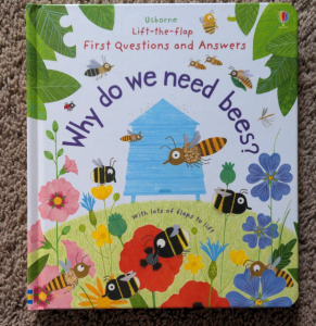 First Questions and Answers: Why Do We Need Bees? – An Engaging Lift-the-Flap Book for Curious Kids!