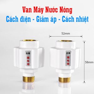 Van máy Nước Nóng Chống Rò Điện Giảm áp Cách Nhiệt Chất liệu Ren đồng Vỏ Nhựa ABS chắc chắn ( giá bán 1 cái )