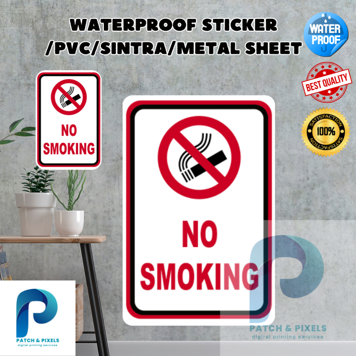 Patch and Pixels No Smoking Sign PVC/Sticker/Metal Sheet Lazada PH